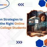 The banner image is showing how to choose the Right Online Class for College Students