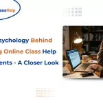 A student studying online, representing the Psychology Behind Seeking Online Class Help for Students - A Closer Look