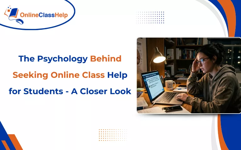 A student studying online, representing the Psychology Behind Seeking Online Class Help