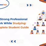 Complete student guide to build a strong professional network while studying