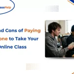 banner image with text Pros and Cons of Paying Someone to Take Your Online Class