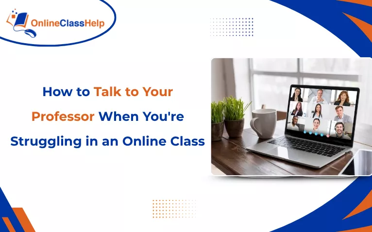 Graphic showing laptop with video call and text on talking to professor in online class